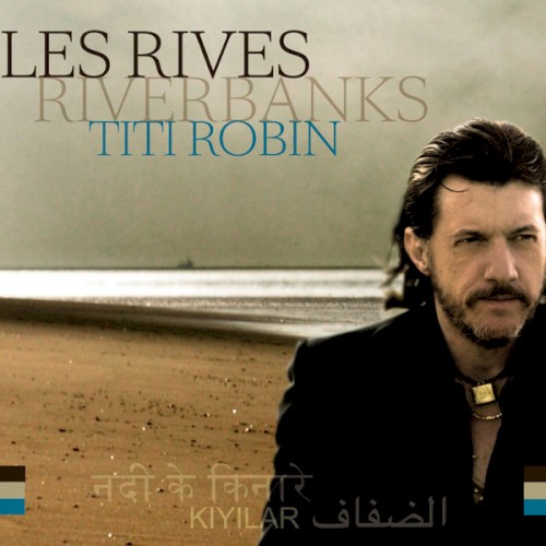 Les rives / Riverbanks