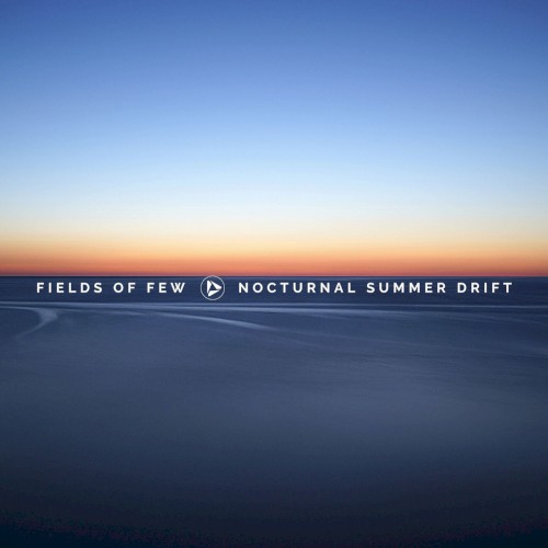 Nocturnal Summer Drift