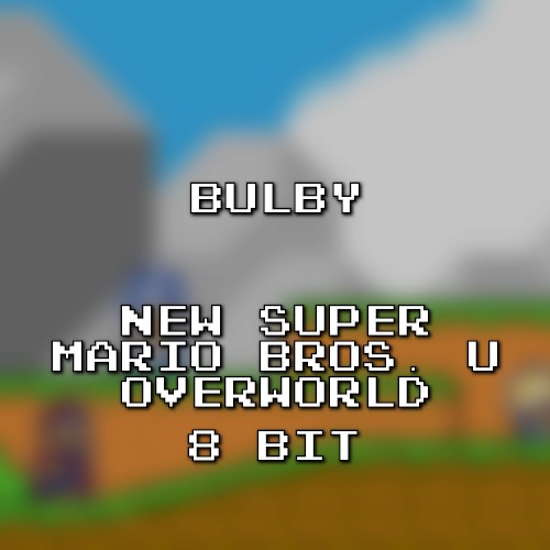 New Super Mario Bros. U Overworld 8 Bit