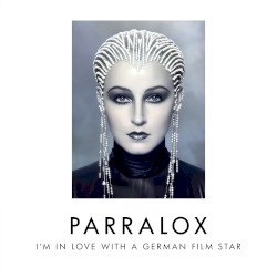 I’m in Love with a German Film Star (JVA Remixes)
