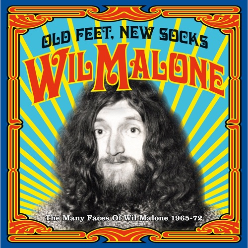 Old Feet, New Socks (The Many Faces Of Wil Malone 1965-72)