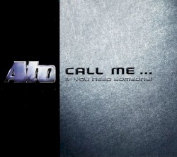 Call Me … If You Need Someone!