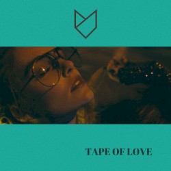Tape of Love