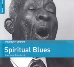 The Rough Guide to Spiritual Blues