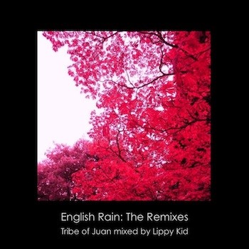 English Rain: The Remixes