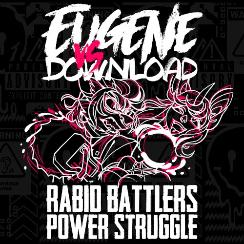RABID BATTLERS POWER STRUGGLE