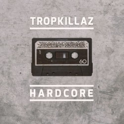 Hardcore