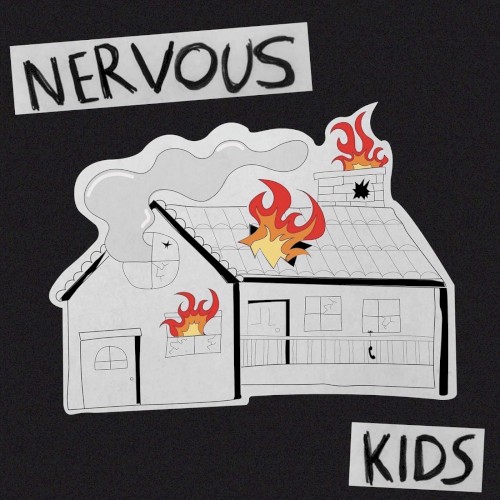 Nervous Kids