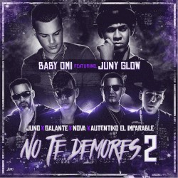 No te demores 2