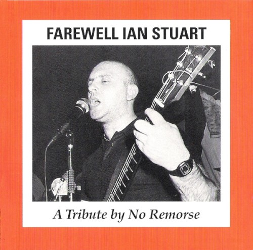 Farewell Ian Stuart (A Tribute by No Remorse)