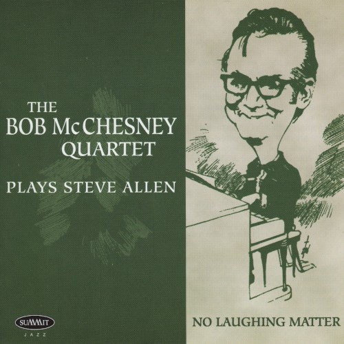 Plays Steve Allen - No Laughing Matter