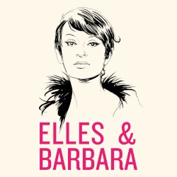 Elles & Barbara