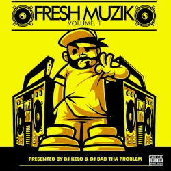 Fresh Muzik Vol. 1