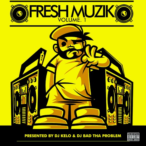Fresh Muzik Vol. 1