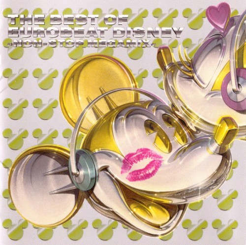 The Best of Eurobeat Disney ~Non-Stop Megamix~