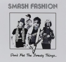 Don’t Pet the Sweaty Things