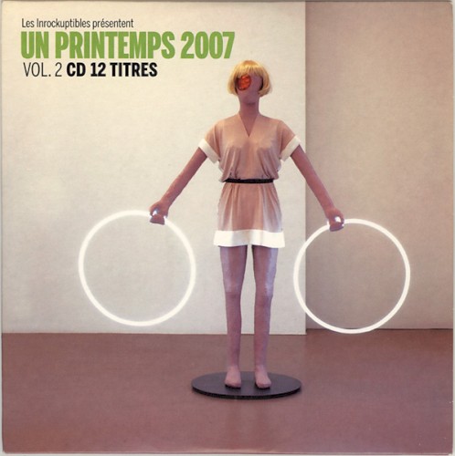 Un printemps 2007, vol. 2