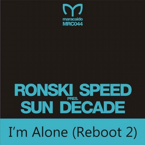 I'm Alone (Reboot 2)