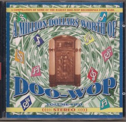 A Million Dollars Worth of Doo‐Wop, Volume 2