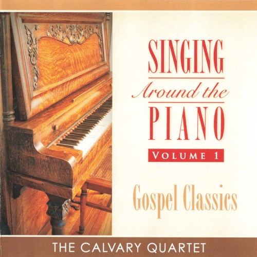 Singing Around the Piano - Volume 1: Gospel Classics