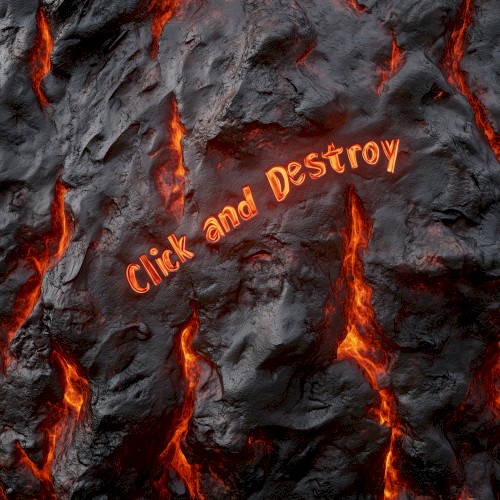 Click and Destroy