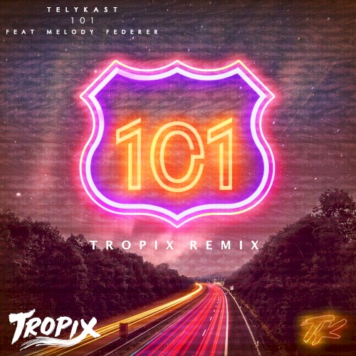 101 (Tropix Remix)
