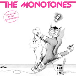 The Monotones