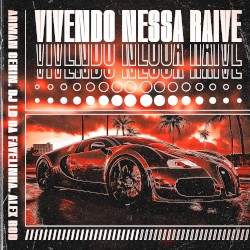 Vivendo Nessa Raive