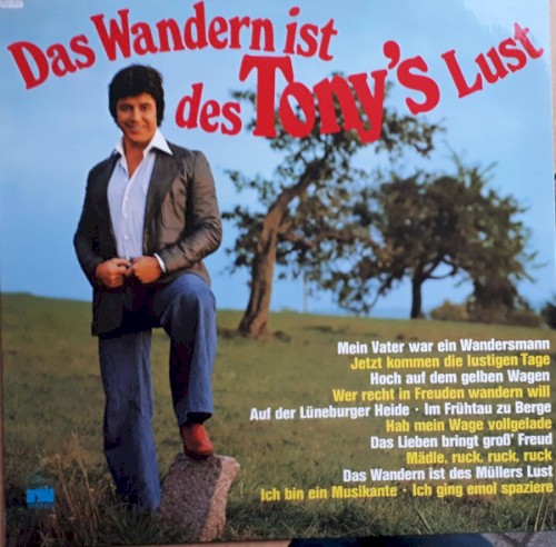 Das Wandern ist des Tony’s Lust