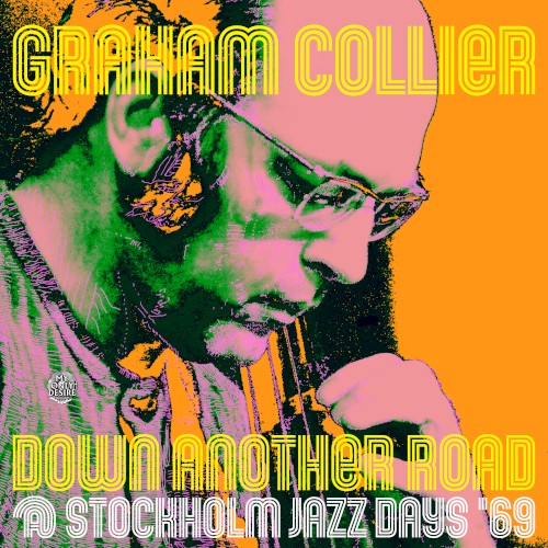 Down Another Road @ Stockholm Jazz Days ’69