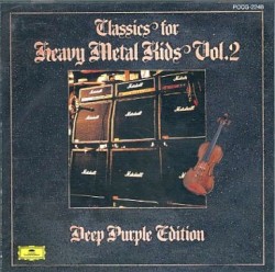 Classics for Heavy Metal Kids, Volume 2: Deep Purple Edition