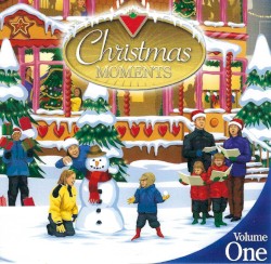 Christmas Moments: Volume One