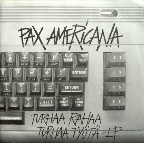Turhaa rahaa, turhaa työtä EP
