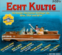 Echt kultig, Folge 3: Die besten deutschen Schlager der 60’er, 70’er und 80’er