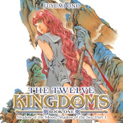 The Twelve Kingdoms, Book One: Shadow of the Moon, Shadow of the Sea: Part 1