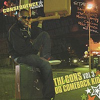 The Cons Vol. 3: Da Comeback Kid