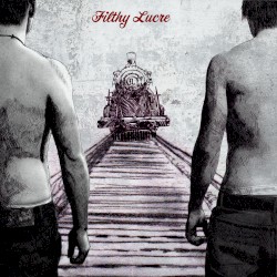 Filthy Lucre
