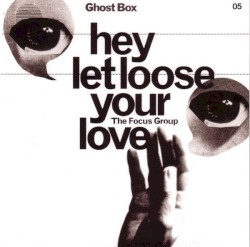Hey Let Loose Your Love