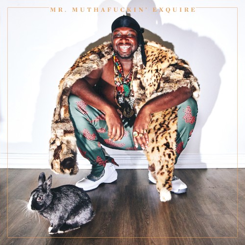 Mr. Muthafuckin’ eXquire