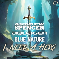 I Need a Hero