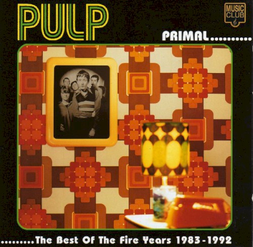 Primal: The Best of the Fire Years 1983–1992