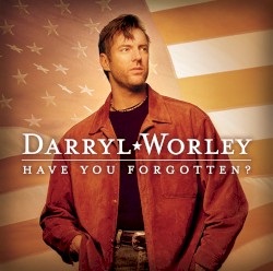 Have You Forgotten?