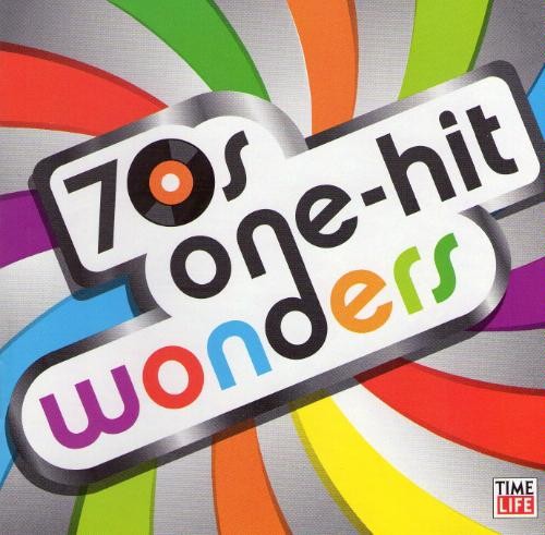 70s Music Explosion: 70s One-Hit Wonders