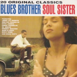 Blues Brother Soul Sister