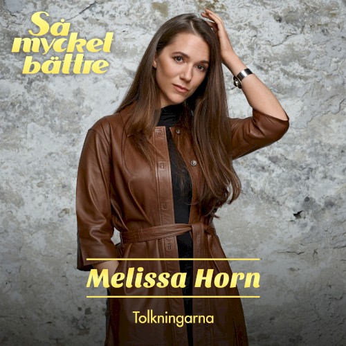 Så mycket bättre 2021 - Tolkningarna