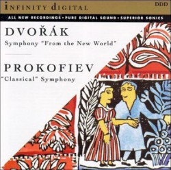 Dvorak: Symphony "From the New World" / Prokofiev: "Classical" Symphony