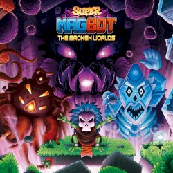 SUPER MAGBOT: The Broken Worlds