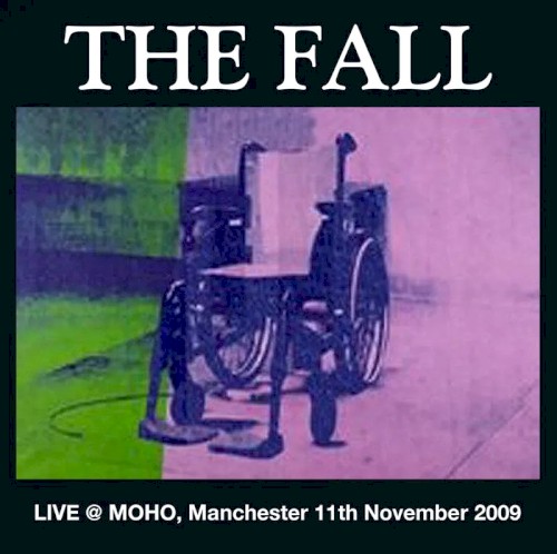 Live @ Manchester MOHO, 10th November, 2009