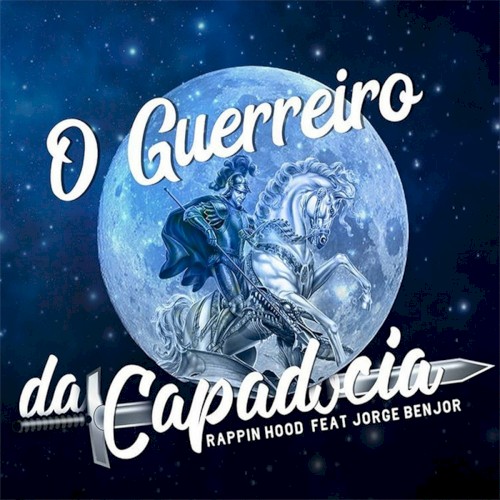 0 Guerreiro da Capadócia