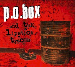 …and the Lipstick Traces